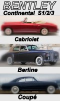 BENTLEY CONTINENTAL S1/2/3  Berline/Coupé/Cabriolet 1955/65